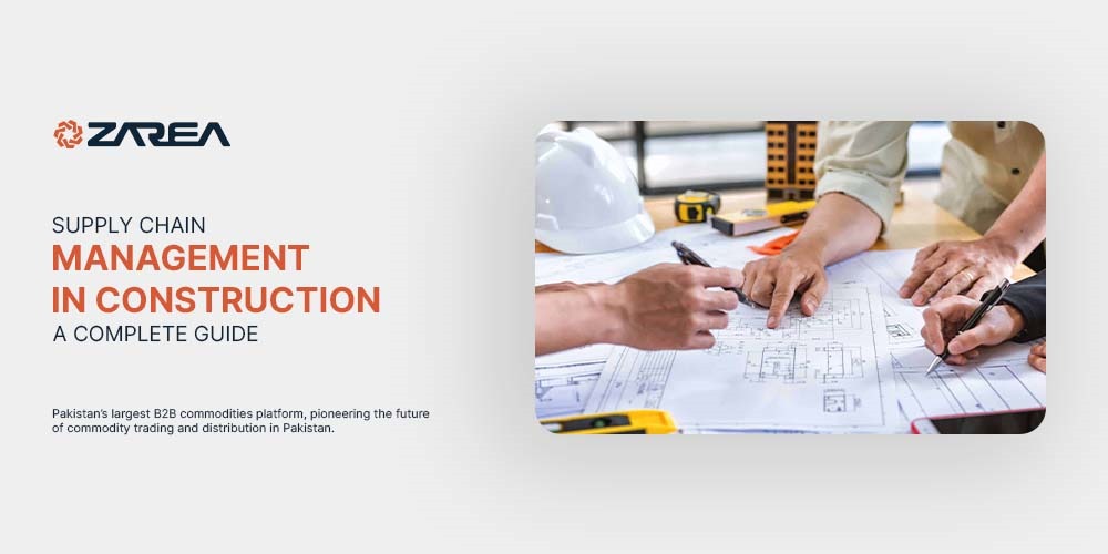 Supply Chain Management in Construction | A Complete Guide